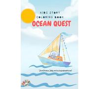 Ocean Quest: story based coloring book