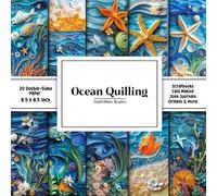 Ocean Quilling Scrapbook Paper: Decorative Double-Sided Craft Papers For Junk Journals, Wrapping & Mixed Media, Card Making And More