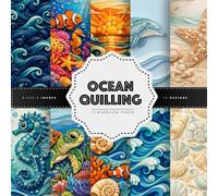Ocean Quilling Scrapbook Paper: Double-Sided Decorative Craft Papers for Junk Journals, Wrapping, Card Making, Mixed Media & More