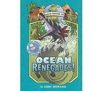Ocean Renegades! (Earth Before Us #2): Journey through the Paleozoic Era - [Version Originale] Inconnu (Auteur)