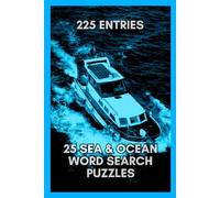Ocean & Sea Word Search Puzzle Book: 25 Relaxing Nautical Puzzles for Adults and Seniors | Sailing, Marine Life & Coastal Terms | With Solution Pages