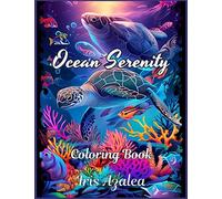 Ocean Serenity: A Captivating Sea Creatures Mandala Art Coloring Book for Teens and Adults: Escape in your imagination and unleash your creativity to ... Inner Peace, and Ignite Creative Expression