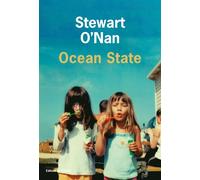 Ocean State - Stewart O'Nan - De L'olivier Eds - broché - Roman