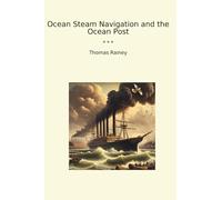 Ocean Steam Navigation and the Ocean Post