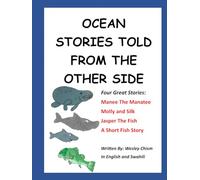 OCEAN STORIES TOLD FROM THE OTHER SIDE: Four Great Stories