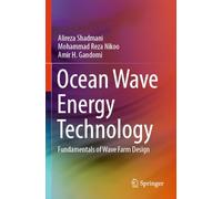 Ocean Wave Energy Technology: Fundamentals of Wave Farm Design