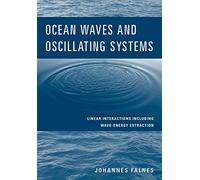 Ondes océaniques et systèmes oscillants – Interactions linéaires et extraction d'énergie des vagues