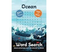 Ocean Word Search: A Fun & Big Puzzle Book for Adults, Seniors & Teens | Featuring Ocean Waves, Sharks, Dolphins, Coral & More | 6x9 Inches, 110 ... for Relaxation, Vacations & Free Time.