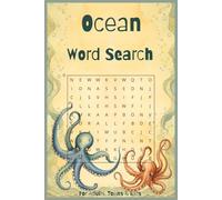 Ocean Word Search Puzzle Book: Word Searches with Easy to Read Print about Oceans, Ocean Life, Ocean science and More | 6x9 Inches, 100 pages | 45+ ... Gift for Vacations, Holidays and Free Times