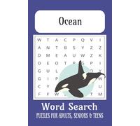 Ocean Word Search Puzzle Book: Word Searches with Easy to Read Print About The Oceans, Atlantic, Sea Creatures.. | 6x9 inches, 110 pages | 50+ Puzzles ... Gift for Vacations, Holidays and Free Times.