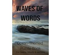 Ocean Word Search Puzzle Book: Word Searches with Easy to Read Print Ocean, Waves, Marine Life and More | 6x9 inches, 110 pages | 50+ Puzzles... Gift for Holidays, Vacations and Free Time