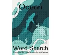 Ocean Word Search Puzzle Book: Word Searches with Easy to Read Print Ocean, Waves, x Marine Life and More | 6x9 inches, 110 pages | 50+ Puzzles... Gift for Holidays, Vacations and Free Time