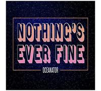 Oceanator - Nothing's Ever Fine [Cd] Digipack Packaging