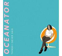 Oceanator - Things i never said