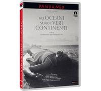 Oceani Sono I Veri Continenti (Gli) (DVD) Alexander Diego Edith Ybarra Clara