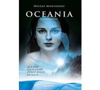 Oceania T2 - Horizon blanc Hélène Montardre (Auteur)