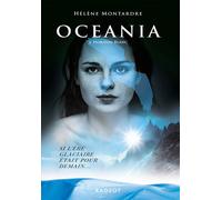 Oceania T2 - Horizon blanc - Hélène Montardre - Rageot - Poche - Roman junior dès 9 ans