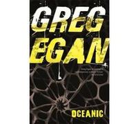 Oceanic Egan, Greg (Auteur)