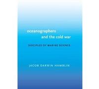 Oceanographers and the Cold War - Jacob Darwin Hamblin - University of Washington Press - Livre en Anglais - Paperback Jacob Darwin HamblinJacob Darwin Hamblin (Auteur)