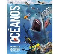 Océanos (Mundo 3D): El planeta bajo el agua, como nunca antes lo habías visto