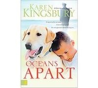 Oceans Apart, KINGSBURY, KAREN Karen Kingsbury (Auteur)