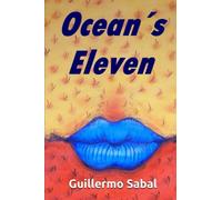 Oceans Eleven (Spanish Edition)