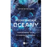 Océans extraterrestres Kevin Peter Hand (Buch auf Polnisch)