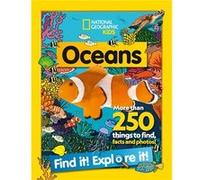 Oceans Find it Explore it by National Geographic Kids National Geographic Kids (Auteur)