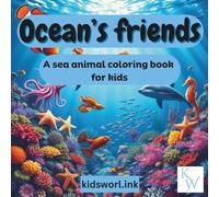 Ocean's friends: a sea animals coloring book for kids