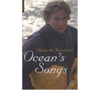 Ocean's Songs de Olivier de Kersauson ( 23 octobre 2008 )