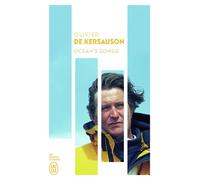 Ocean's songs - Olivier de Kersauson - J'ai Lu - Poche - Récit