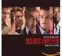 Ocean's Thirteen [Music from the Motion Picture] by Original Soundtrack NEUF