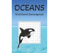 Oceans Word Search Puzzle Book: Word Searches with Easy to Read Print about Oceans, Aquatic Animals, Life on the Ocean, and More | 6x9 inches, 110 ... Gift for Vacations, Holidays, and Free Times