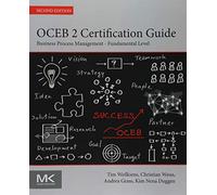 OCEB 2 Certification Guide: Business Process Management - Fundamental Level