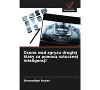Ocena wad zgryzu drugiej klasy za pomocą sztucznej inteligencji