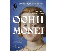 Ochii Monei - Thomas Schlesser