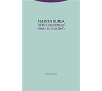 Ocho Discursos Sobre El Judaísmo - [Livre en VO] Buber, Martin, (Auteur)