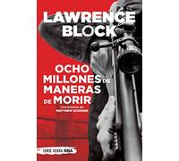 Ocho millones de maneras de morir