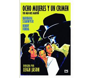 Ocho Mujeres y Un Crimen