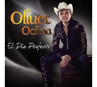Ochoa, Oliver - Dia Perfecto