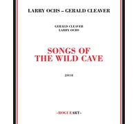 Ochs Larry - Songs of The Wild Cave [Import]