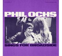 Ochs,Phil Vol. 10-Broadside Ballads Phil Ochs Sings For Broa