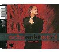 Ochsenknecht - If I Had a Wish [Import]