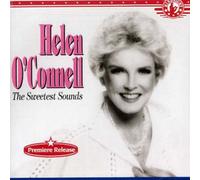 O'Connell, Helen - Sweetest Sounds