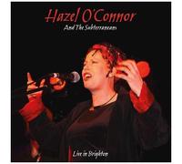 Hazel O'Connor & The Subterraneans – Will You Live in Brighton – Vinyle LP Neuf