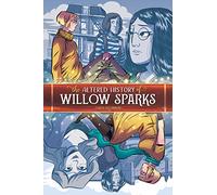 O'Connor, Tara - The Altered History of Willow Sparks