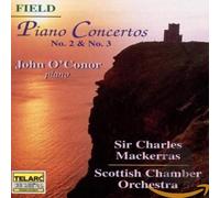 Field, J. - Piano Concertos No.2&3