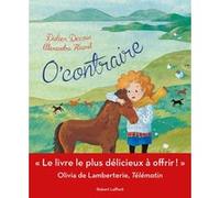 O'contraire Didier Decoin (Auteur), Alexandra Huard (Traduction)