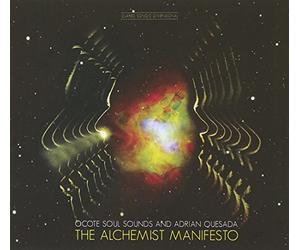 Ocote Soul Sound & Q - The Alchemist Manifesto