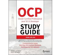 Ocp Oracle Certified Professional Java Se 21 Developer: Exam 1z0-830